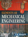 Elements of Mechanical Engineering by Manglik V. K.
