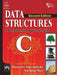 Data Structures: A Programming Approach With C by Kushwaha Dharmender Singh, Misra Arun Kumar