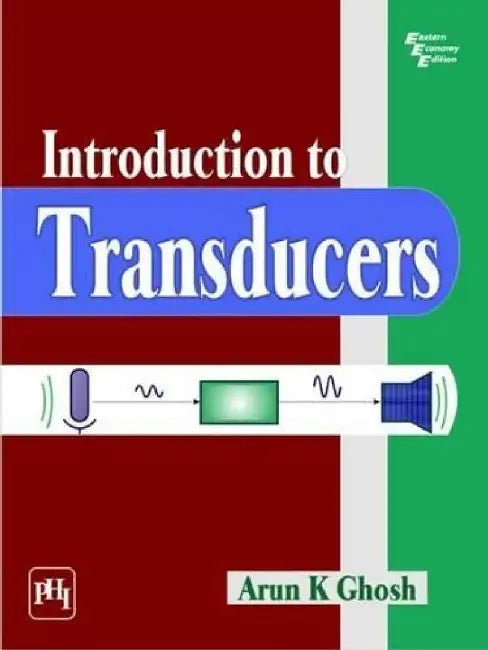 Introduction to Transducers by Ghosh Arun K.
