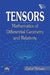 Tensors: Mathematics of Differential Geometry and Relativity by Ahsan Zafar