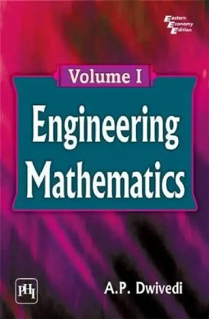 Engineering Mathematics by Dwivedi A. P.