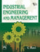 Industrial Engineering and Management by Ravi V.