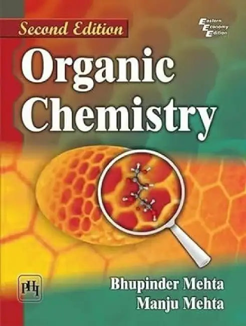 Organic Chemistry by Mehta Bhupinder, Mehta Manju