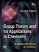 Group Theory and Its Applications In Chemistry by Kunju A. Salahuddin, Krishnan G. 