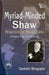 Myriad Minded Shaw: Perspectives On Shavian Drama (Politics, War and History) by Sengupta Gautam (Ed.)