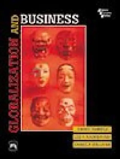 Globalization and Business by Sullivan Daniel P., Radebaugh Lee H. , Daniels John D. 