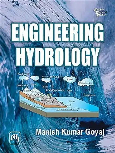 Engineering Hydrology by Goyal Manish Kumar
