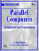 Parallel Computers Architecture and Programming by Rajaraman V., Murthy Ram C. Siva