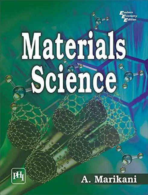 Materials Science by Marikani A.