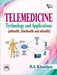 Telemedicine: Technology and Applications (Mhealth, Telehealth and Ehealth) by Khandpur R.S.