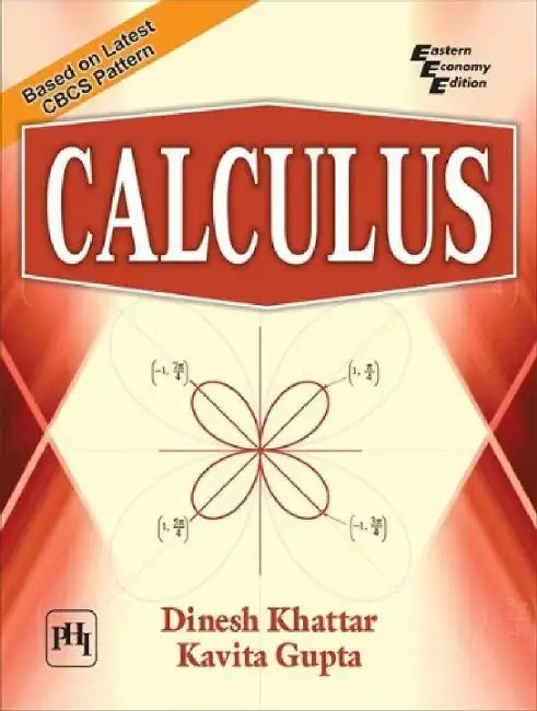 Calculus by Khattar Dinesh, Gupta Kavita 