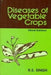Diseases of Vegetable Crops by R. S. Singh