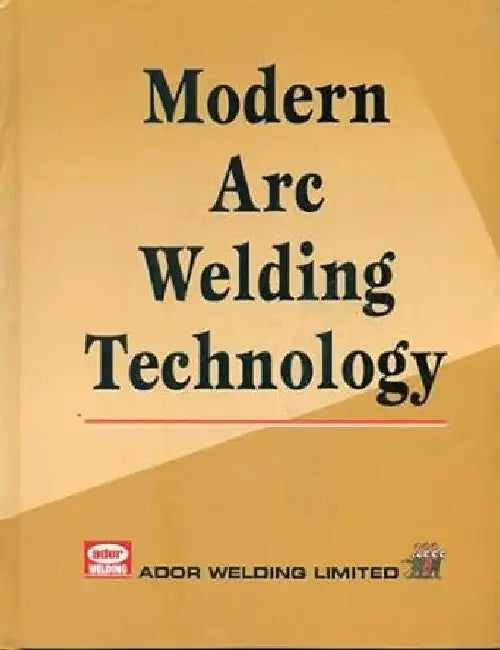 Modern Arc Welding Technology by Ador