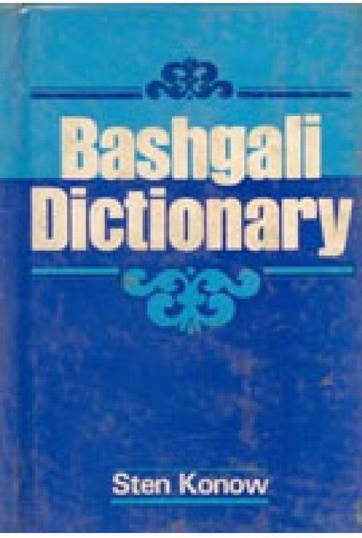 Bashgali Dictionary by Sten Konow
