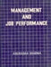 Management and Job Performance by Anuradha Sharma