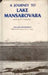 A Journey to Lake Mansarovara by William Moorcroft