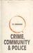 Crime Community and Police by V.K. Mohan
