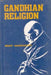 Gandhian Religion by Mohit Chakrabarti