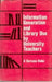 Information Generation and Library Use By University Teachers by A. Durvasa Babu