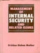 Management of Internal Security and Related Issues by K.M. Mathur