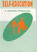 Self-Education: a Gandhian Perspective by Bernd P. Flug