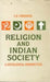 Religion and Indian Society: a Sociological Perspective by C.N. Venugopal