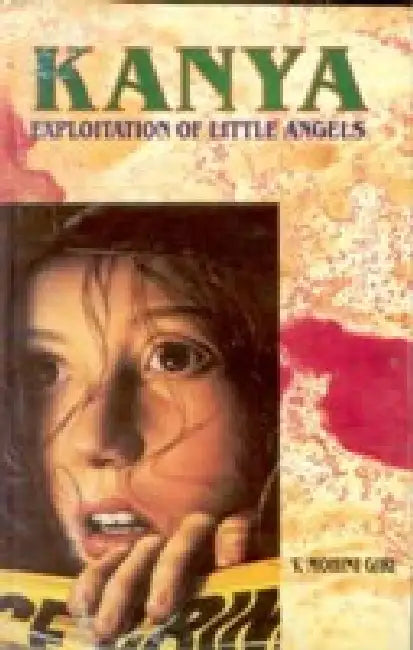 Kanya: Exploitation of Little Angels by V. Mohini Giri