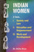 Indian Women: Society and Law, Educational and Empowerment, Work and Development by Anita Arya