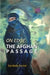 On Edge: the Afghan Passage by Sandeep Kumar
