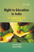 Right to Education in India by Dr Ajit Mondal, Dr Jayanta Mete