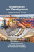 Globalisation and Development: Perspectives and Policies by Achiransu Acharyya, Soumyadip Chattopadhyay, Apurba Kumar Chattopadhyay
