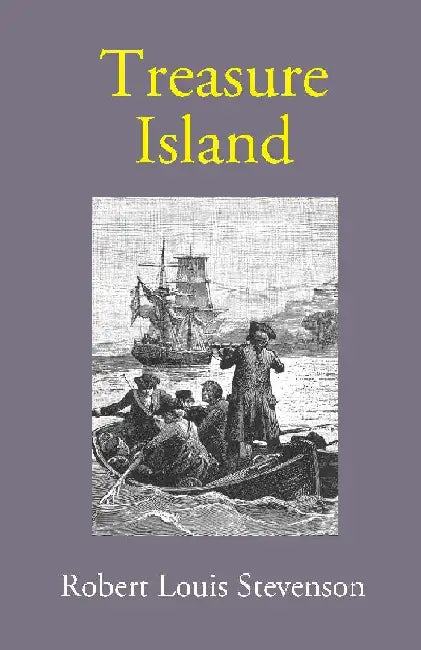 Treasure Island by Robert Louis Stevenson