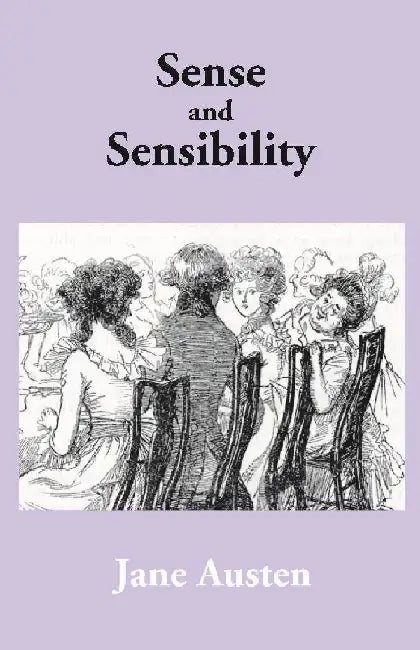 Sense and Sensibility by Jane Austen