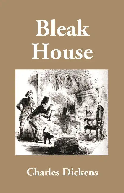 Bleak House by Charles Dickens