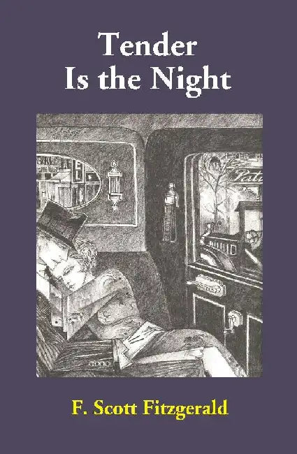 Tender Is the Night by F. Scott Fitzgerald