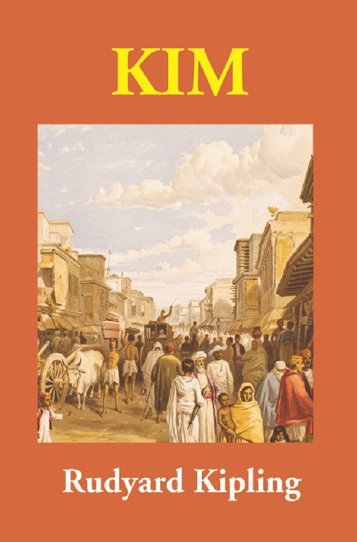 Kim by Rudyard Kipling