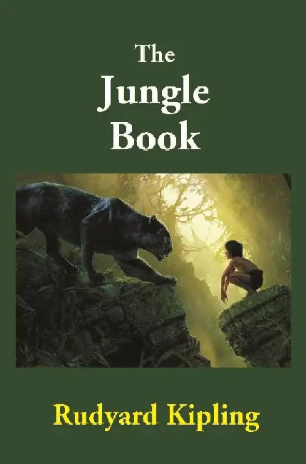 The Jungle Book by Rudyard Kipling