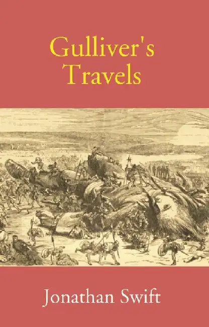Gulliver's Travels by Jonathan Swift
