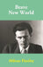 Brave New World by Aldous Huxley