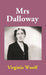 Mrs Dalloway by Virginia Woolf