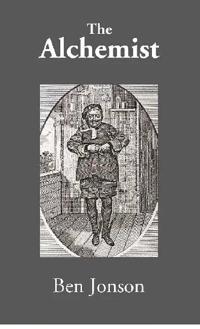 The Alchemist by Ben Jonson