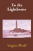To the Lighthouse by Virginia Woolf