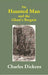 The Haunted Man : and the Ghost's Bargain by Charles Dickens