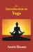 An Introduction to Yoga by Annie Besant
