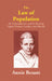 The Law of Population: Its Consequences, and Its Bearing Upon Human Conduct and Morals by Annie Besant