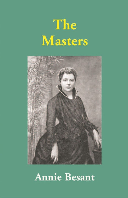 The Masters by Annie Besant