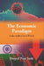 The New Economic Paradigm: India in the Covid World by Deepali Pant Joshi