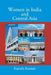 Women in India and Central Asia by Kamala Kumari