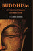 Buddhism: Its History and Literature by T . W . Rhys Da Vids