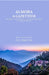 Almora: A Gazetteer by H.G. Walton
